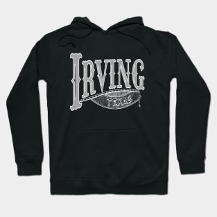 Vintage Irving, TX Hoodie